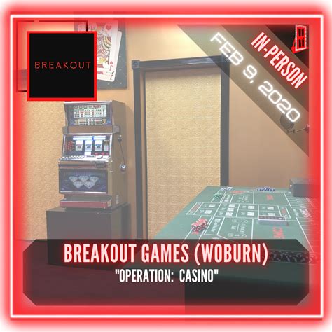 breakout operation casino